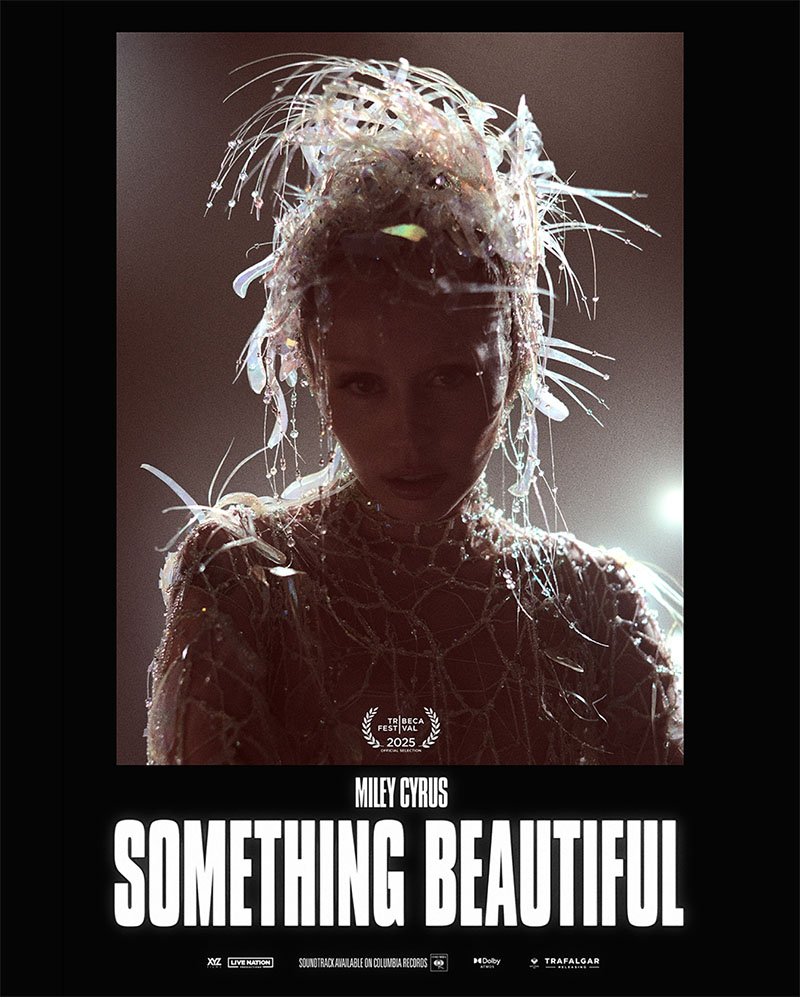 Майли Сайръс на плакат на филма “Something Beautiful“.