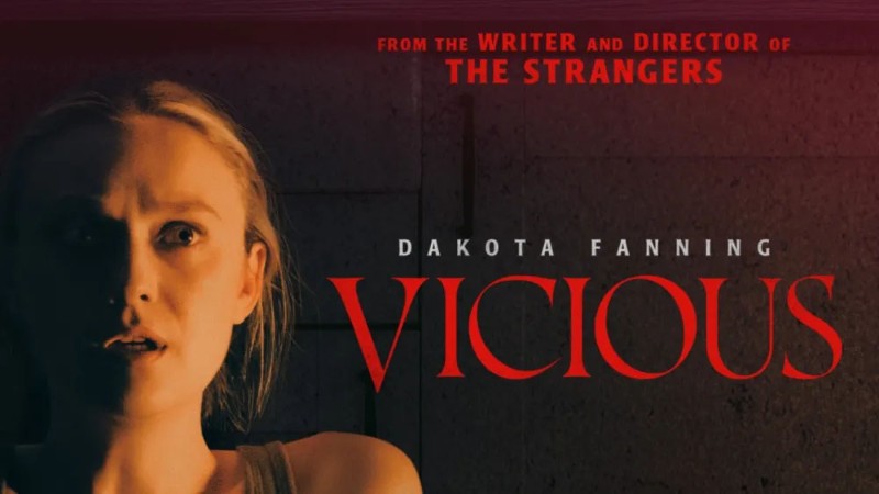 Плакат на филма “Vicious“.
